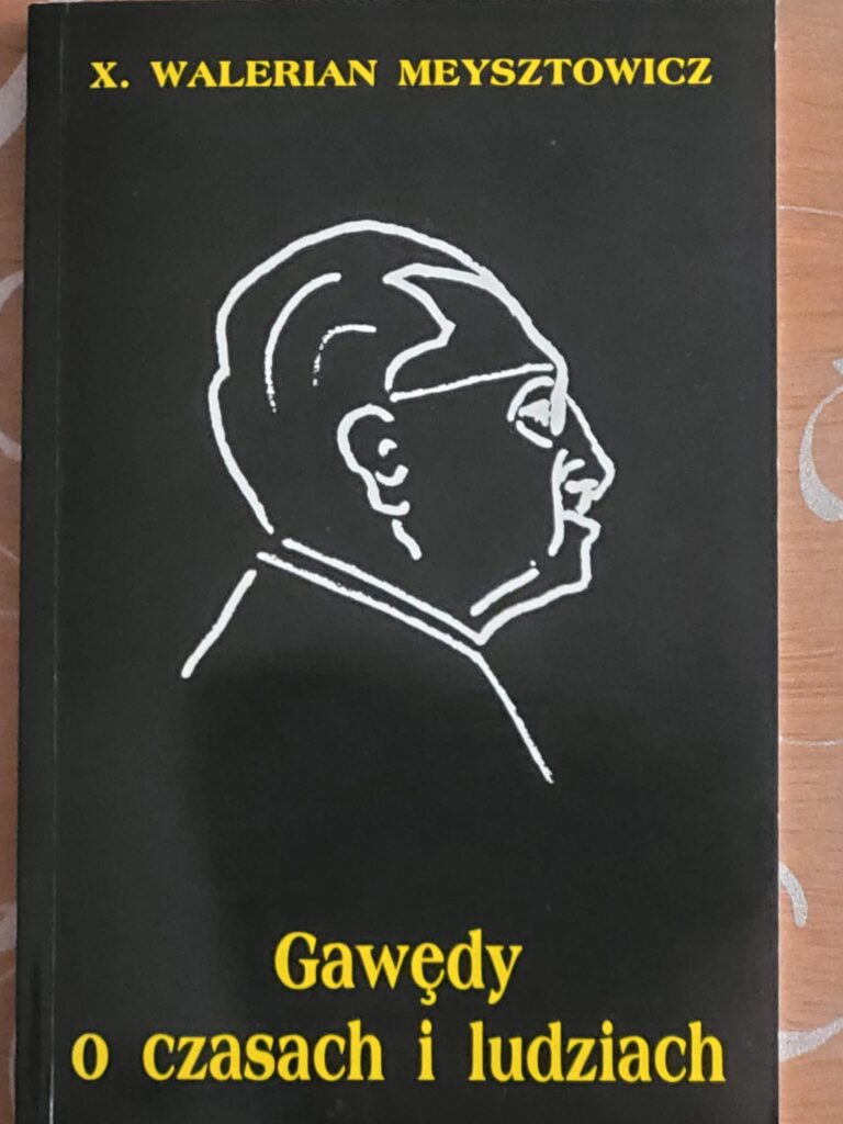 W. Meysztowicz, Gawędy o czasach i ludziach.