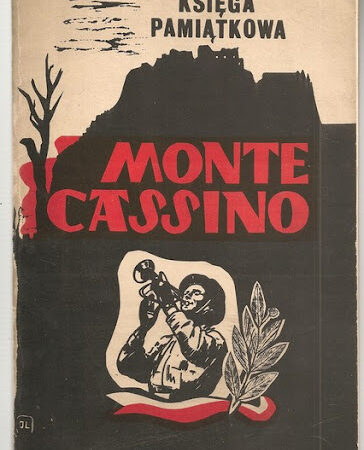 Monte Cassino - Księga Pamiątkowa na 25-lecie bitwy