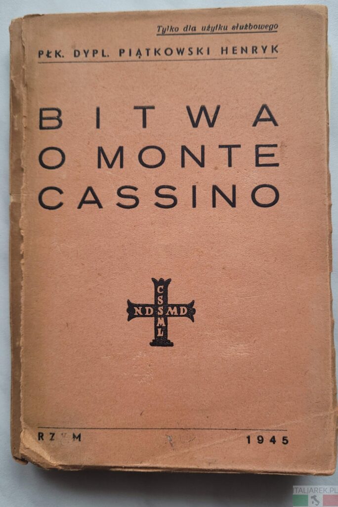 Bitwa o Monte Cassino - Henryk Piątkowski