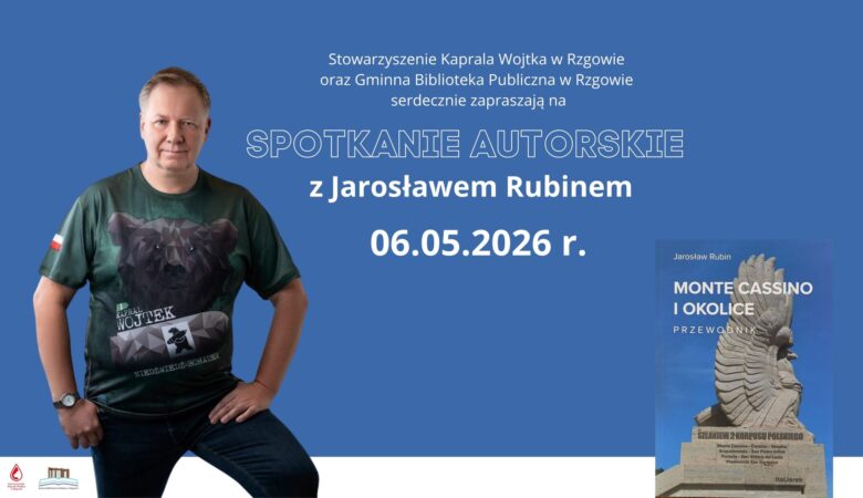 Rzgów, 6 maja 2026 - spotkanie autorskie "Monte Cassino i okolice"