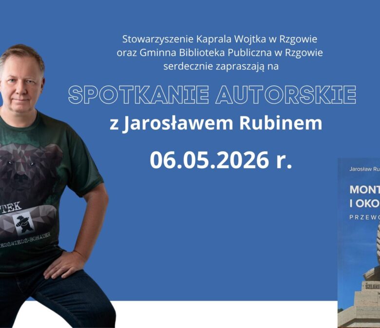 Rzgów, 6 maja 2026 - spotkanie autorskie "Monte Cassino i okolice"