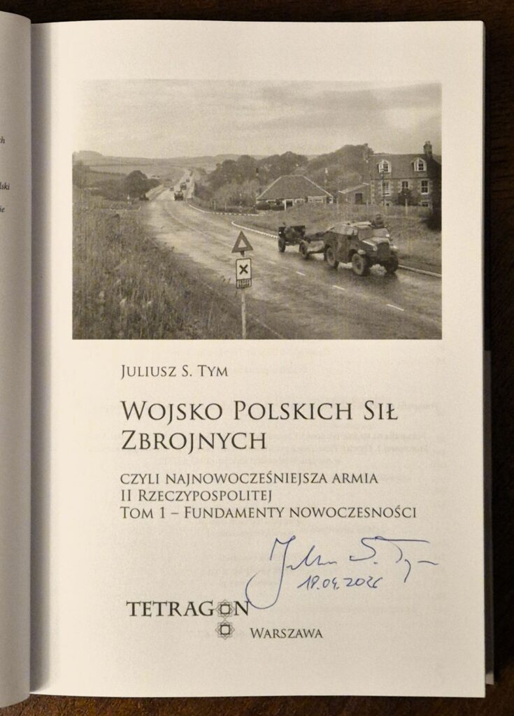 Wojsko Polskich Sił Zbrojnych, czyli najnowocześniejsza armia II Rzeczypospolitej, t. I