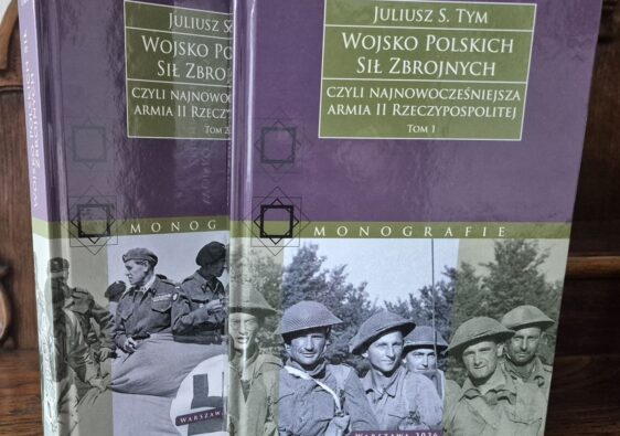 Wojsko Polskich Sił Zbrojnych. O najnowszej książce Juliusza S. Tyma