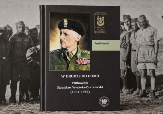 Płk Stanisław Wyskota-Zakrzewski. Biografia „W drodze do domu” Pawła Politowskiego, Wydawnictwo IPN