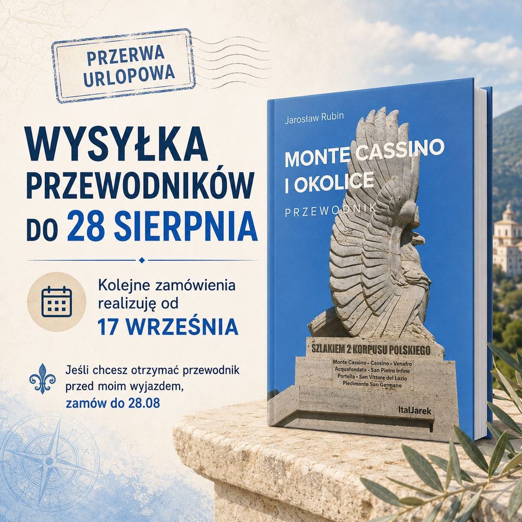 Przerwa urlopowa w wysyłce przewodnika "Monte Cassino i okolice"